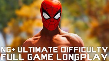 SPIDER-MAN NG+ ULTIMATE DIFFICULTY Longplay - FULL GAME (PS4 Pro) All Bosses & Ending New Game Plus