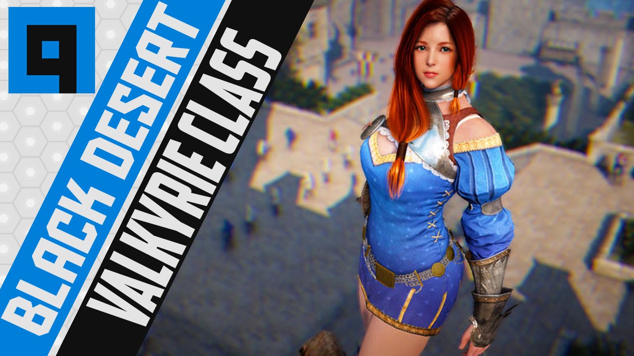 Black Desert Online Valkyrie Class Gameplay (Korea) Trailer YouTube