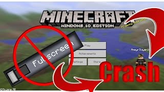 How To Fix MineCraft Windows 10 Edition Full Screen Crash