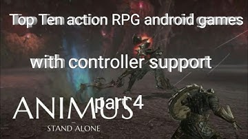Top Ten action RPG android games with controller support