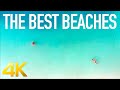 The Best World Beaches 4K Ultra HD video, Top World beaches, relaxing video and music, travel vlog