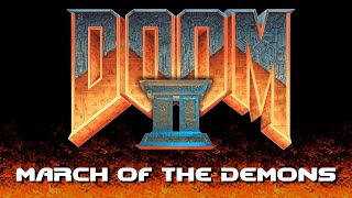 MARCH OF THE DEMONS