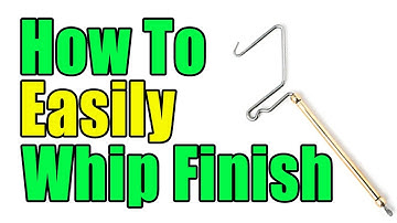 How Whip Finish A Fly - Easy Step By Step Whip Finisher Tool Instructions for Beginners