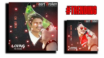 New Broken Mirror whatsapp status video editing || trending status video editing || the editor vicky