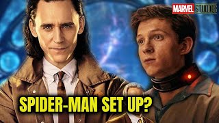 Does Loki Episode 6 Set Up Spider-Man No Way Home?? (SPOILERS)