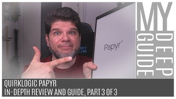 Quirklogic Papyr: In-Depth Review And Guide, Part 3 of 3