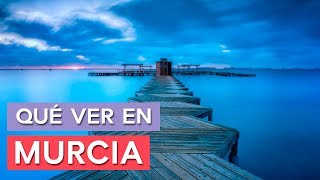 Qué ver en Murcia 🇪🇸 | 10 Lugares Imprescindibles