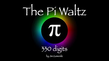 The Pi Waltz - 330 digits - chromatic π base 12 melody
