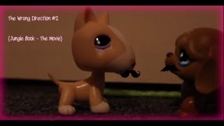 The Wrong Direction (Episode 2: Jungle Book - The Movie)