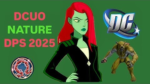 DCUO Nature DPS Loadout Full Guide/ Rotation (Outdated)