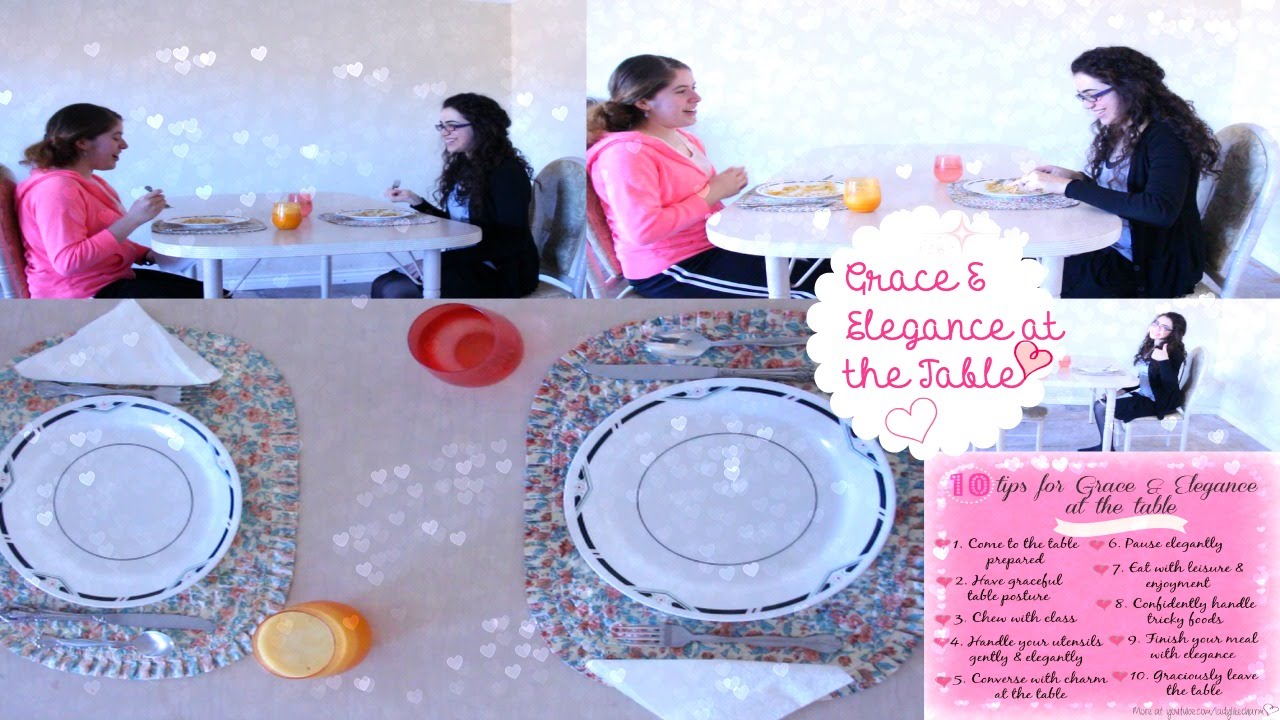 Ladylike Charm: Grace & Elegance At the Table