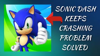 How To Solve Sonic Dash App Keeps Crashing Problem || Rsha26 Solutions screenshot 5