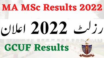 GCUF MA MSc Part 1 & 2 Annual 2022 Results Date Announced | MA MSc Results 2022 GCUF