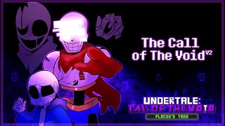 [Undertale: Call Of The Void] (Placek's Take) - The Call Of The Void (Cover)