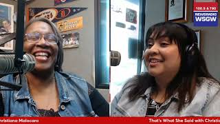 That s What She Said with Christiana Malacara with Sharon Norman