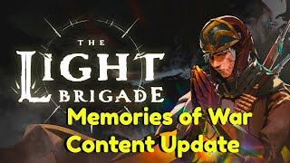 The Light Brigade  Memories of War Update