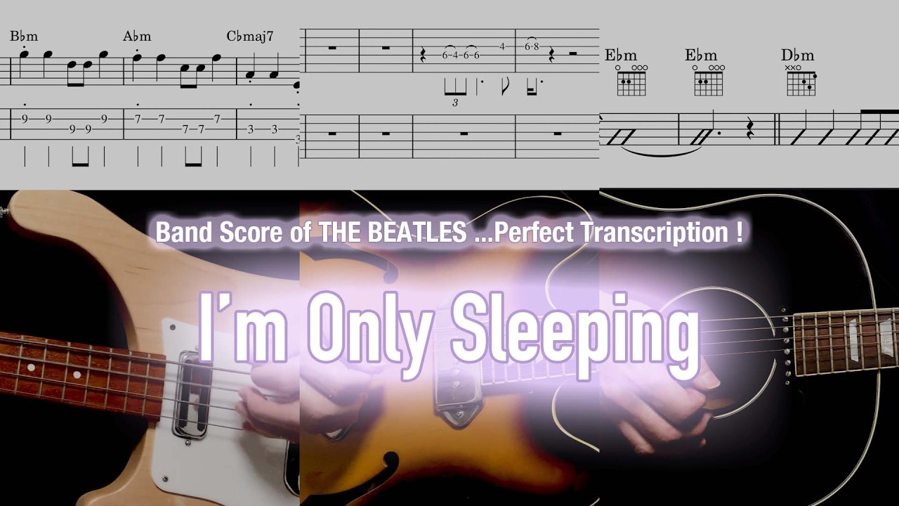 Score / TAB : I'm Only Sleeping - The Beatles - guitar, bass, drums, percussion