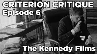 Play video: Criterion Critique #6 | The Kennedy Films of Robert Drew and Associates [#808]