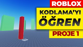 Roblox Kodlama Nasıl Yapılır #4 -  Roblox İlk Projemiz (2024)