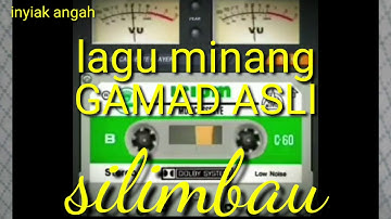 lagu minang GAMAD ASLI // silimbau