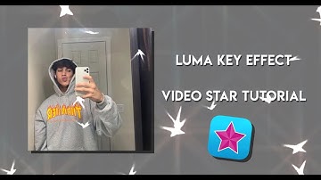 | Luma key effect | videostar tutorial