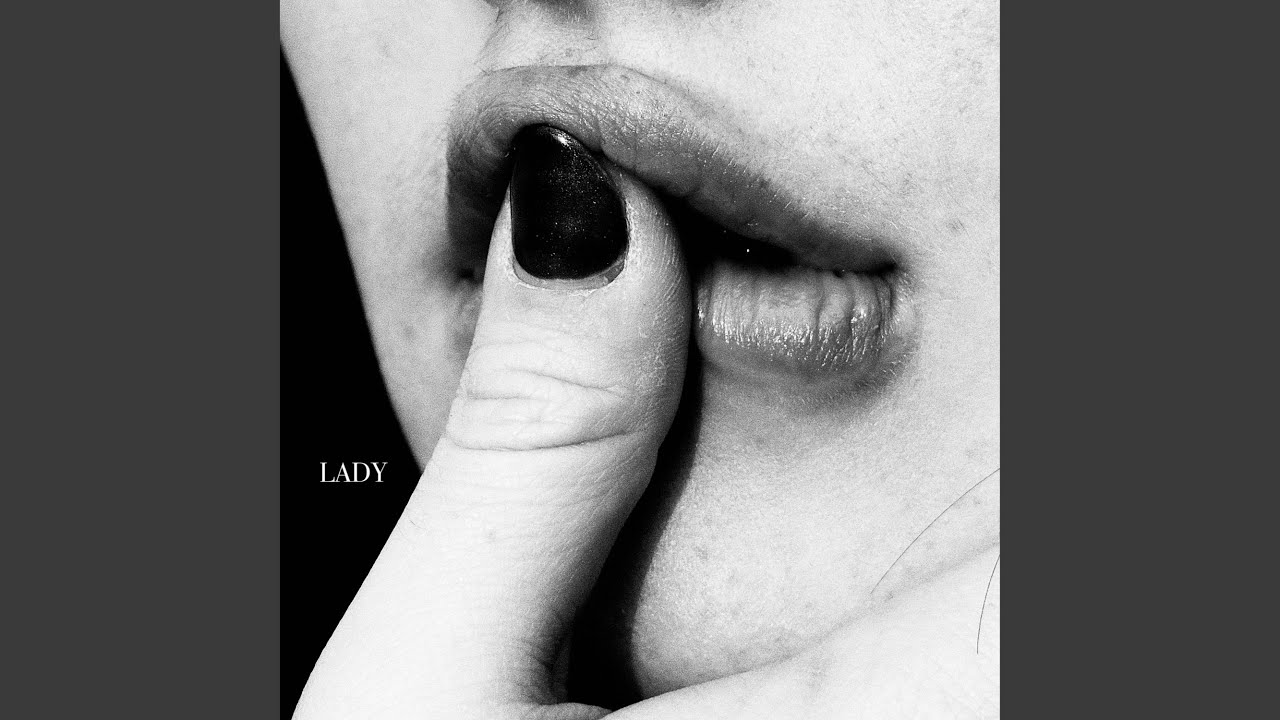 Watch Lady on YouTube Watch Lady on YouTube