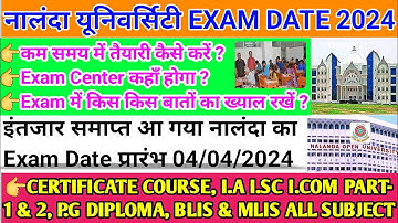 nalanda university exam date 2024|Nou annual exam|Ia isc icom part1&2|blis mlis/certificate diploma