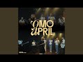 Omo April 2025 Omo April 2025