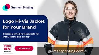 Logo Hi Vis Jackets for Your Brand | Custom Workwear Australia News
