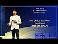 Jinesh Shah: Your Choice, Your Plate, Your Planet