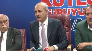 Numan Kurtulmuştan Suudi Gazeteci Cemal Kaşıkçı Açıklaması