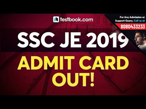 SSC JE Admit Card 2019 Download | SSC Junior Engineer Call Letter 2019 Out! | SSC JE Hall Ticket