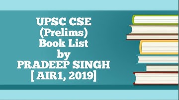 Prelims BOOK LIST By TOPPER Pradeep Singh [ AIR 1, 2019]