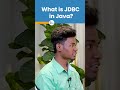 What is JDBC in Java? | Java Interview Question | #shorts #kiransir #java #freshers