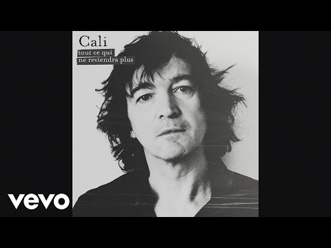 Cali - Tout ce qui ne reviendra plus (Orgeville Mix) (Audio)