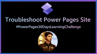 Troubleshooting and Diagnosing Errors in Power Pages Site |  View Error Log In Power Pages Site