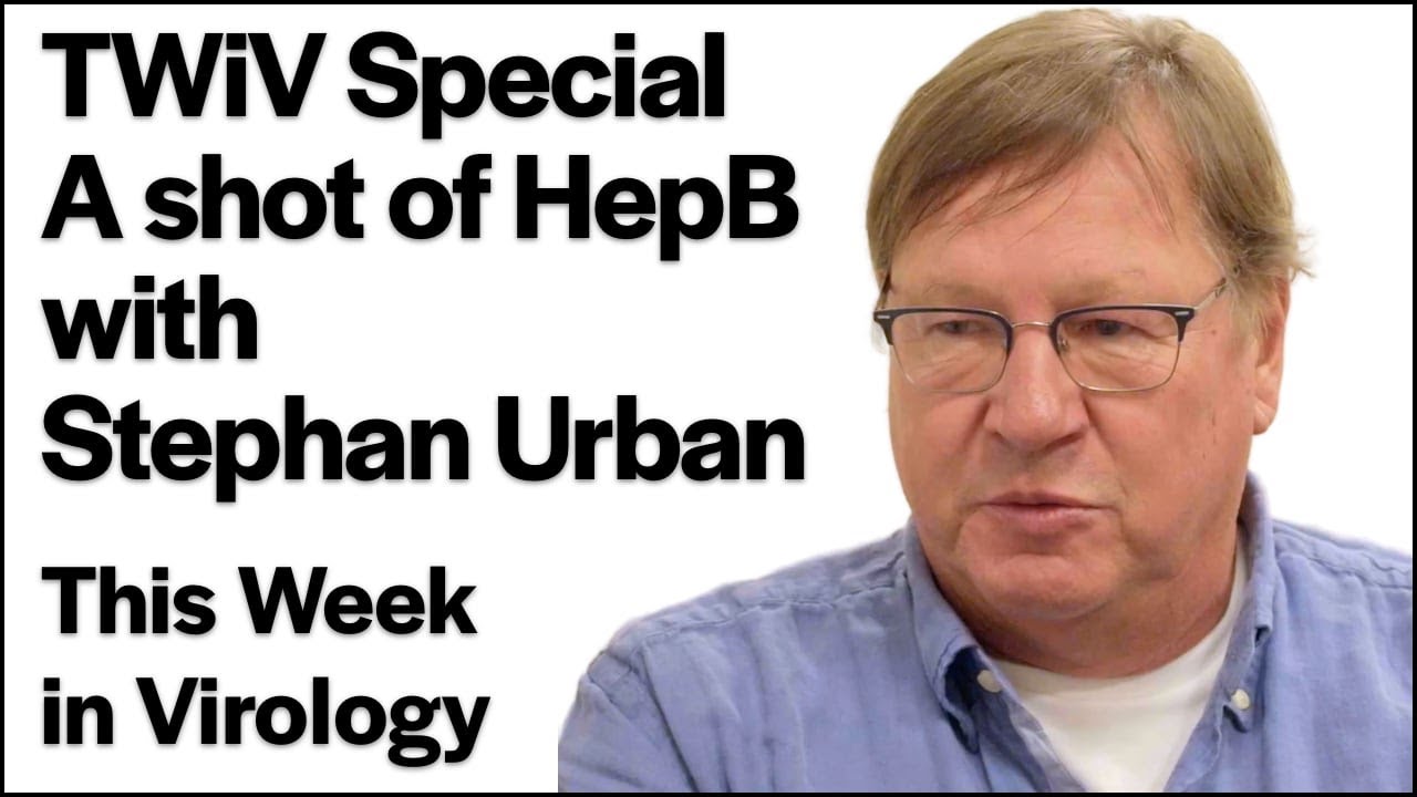 TWiV Special: A shot of HepB with Stephan Urban