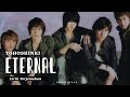 Tohoshinki (東方神起) - ETERNAL Lyrics || Lirik Terjemahan Indonesia