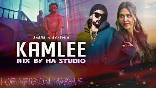 Kamlee Rap Mega Mix By HA Studio | SARRB x Bohemia Ft.Sonam Bajwa