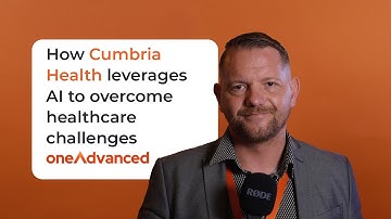 How Cumbria Health Leverages AI to Overcome Healthcare Challenges