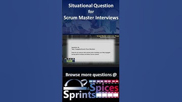 Scrum Master - SM Interview Question 43 of 200 #scrummasterinterview #scrummaster #agileinterview
