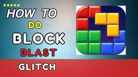 How To Do A Block Blast Glitch / Working trick (2025)-Easy guide