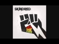 Skindred - Saturday