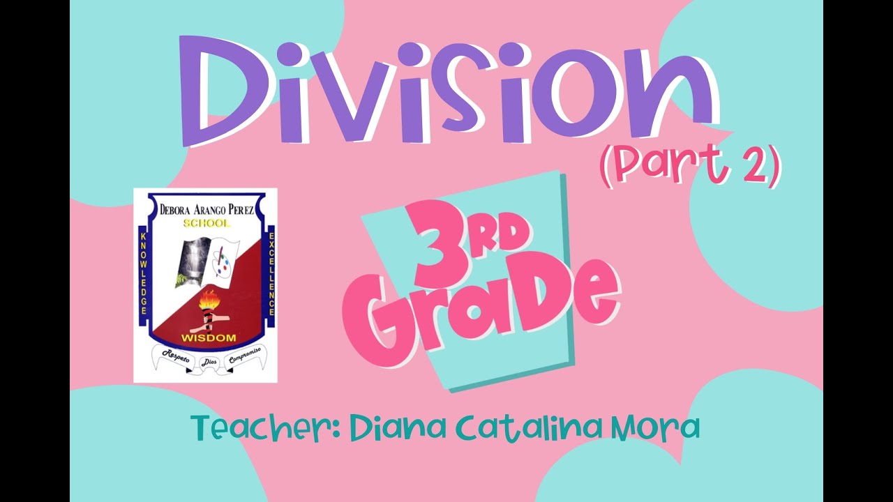 3rd GRADE DIVISION (Part 2) - YouTube