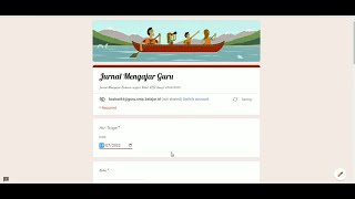 Membuat Jurnal Mengajar Guru Menggunakan Google Form