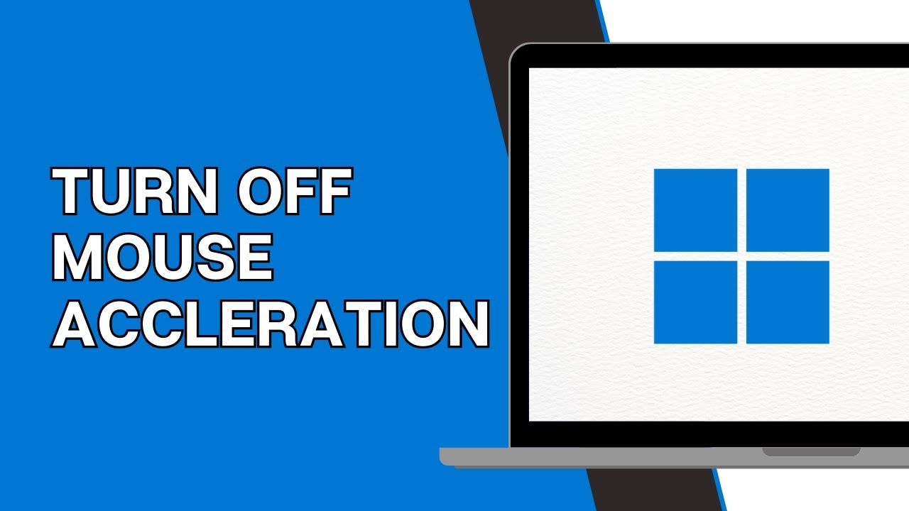 How to Turn Off Mouse Acceleration in Windows 10 & 11 - YouTube