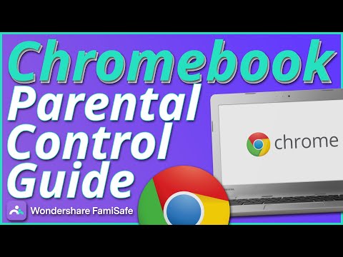 Complete Guide to Chromebook Parental Controls