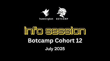 Botcamp Info Session July 2025