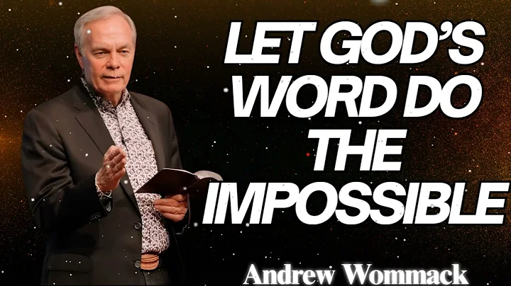 🕊️ Let God’s Word Do the Impossible - Andrew Wommack || POWERFUL TEACHING