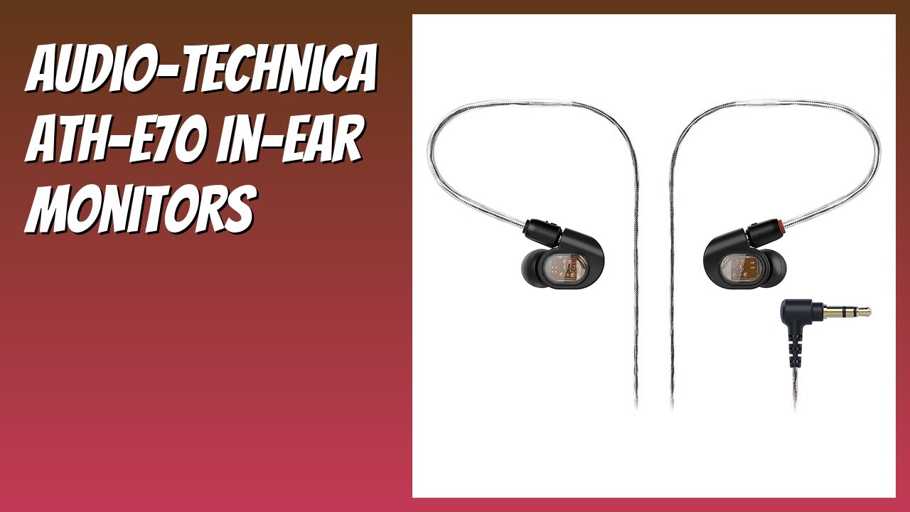 REVIEW (2026): Audio-Technica ATH-E70 In-Ear Monitors. Features 